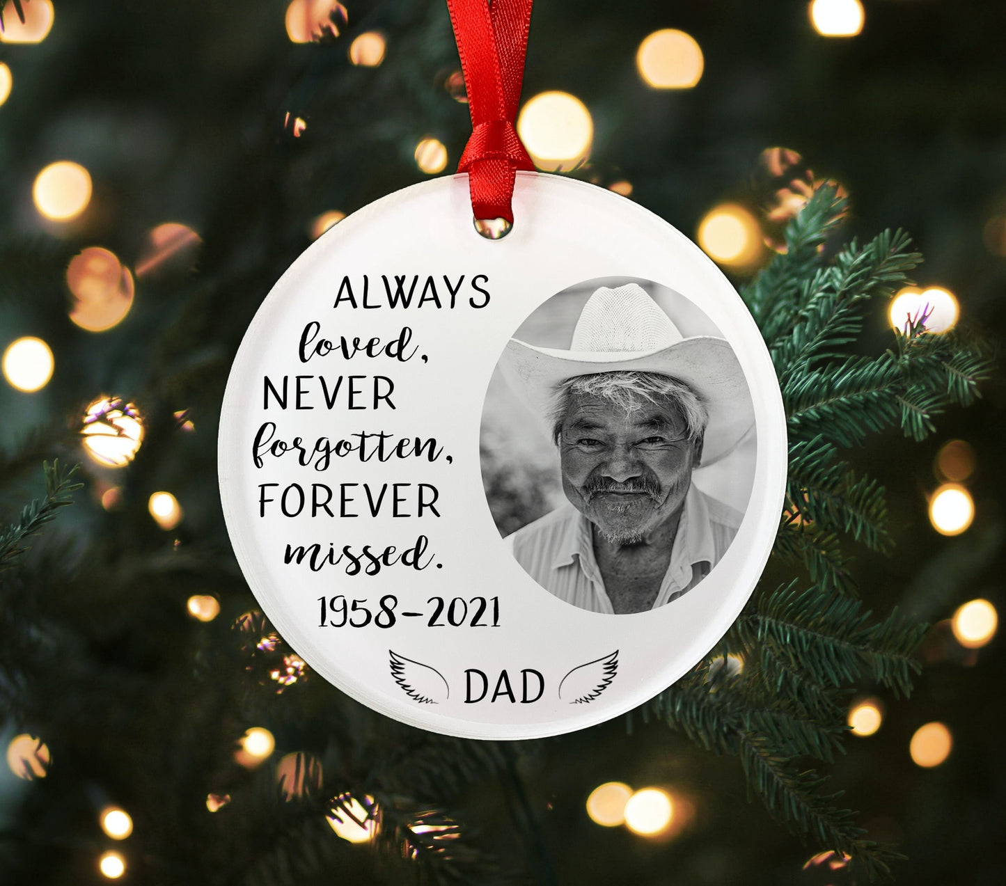 Loss of Loved One Acrylic Ornament, Memorial Ornament, Always Loved, Never Forgotten, Forever Missed, In Memory Of Gift, Memorial Gift